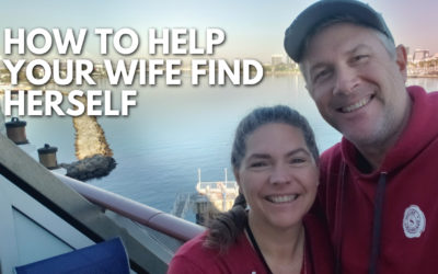 #181: How To Help Your Wife Find Herself