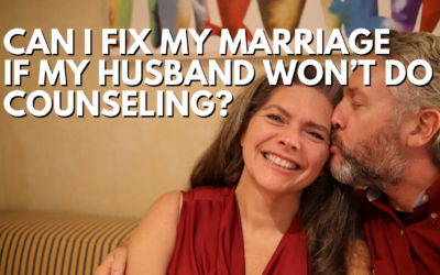 #176: Can I Fix My Marriage If My Husband Won’t Do Counseling?