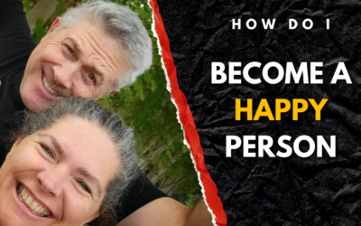 #222: How Do I Become A Happy Person