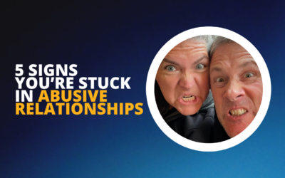 255: Signs You’re Stuck In Abusive Relationships