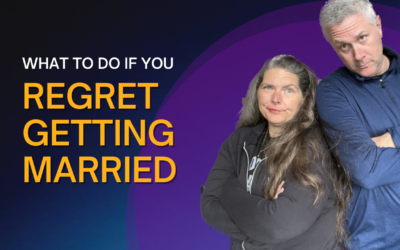 279: What to do if You Regret Getting Married?