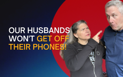 293: Our Husbands Won’t Get Off Their Phones